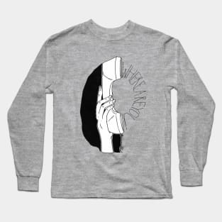 Call on me Long Sleeve T-Shirt